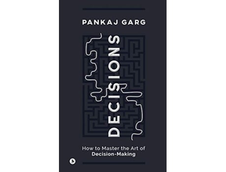 Livro Decisions de Pankaj Garg (Inglês)