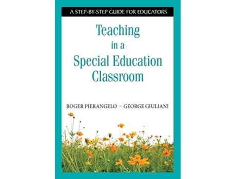 Livro Teaching Students With Learning Disabilities de Roger Pierangelo e George A Giuliani (Inglês)