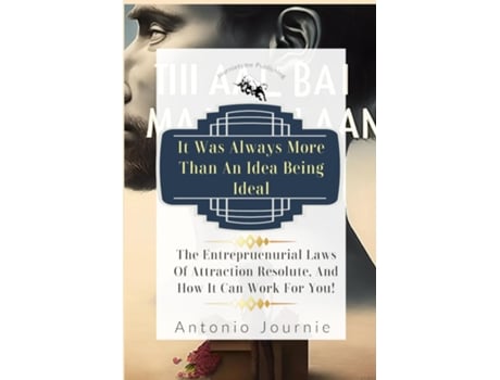 Livro It Was Always More Than An Idea Being Ideal de Antonio Journie (Inglês)