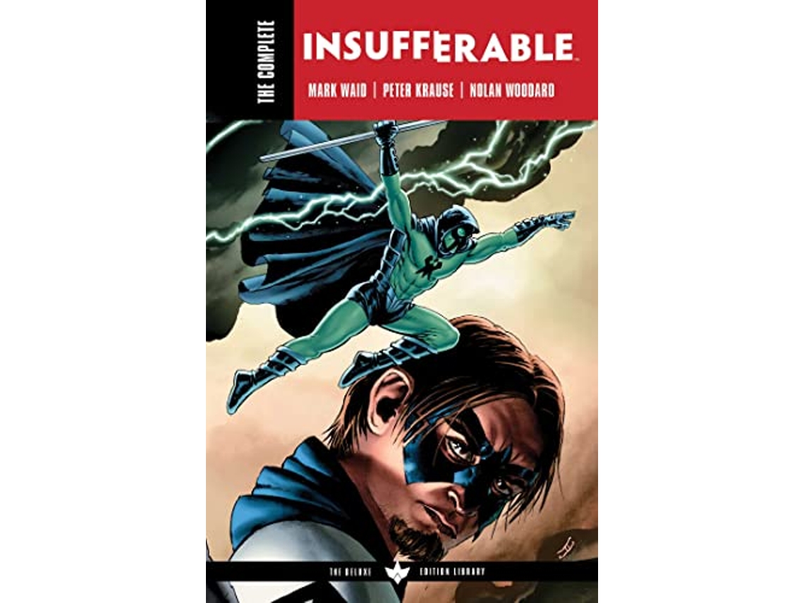 Livro Complete Insufferable by Mark Waid, The de Mark Waid (Inglês)