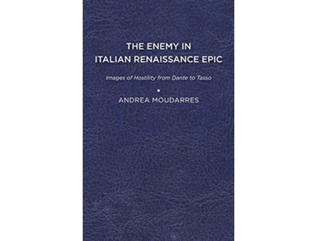 Livro Enemy in Italian Renaissance Epic de Andrea Moudarres (Inglês - Capa Dura)