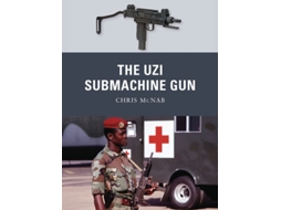 Livro The Uzi Submachine Gun de Chris McNab (Inglês)