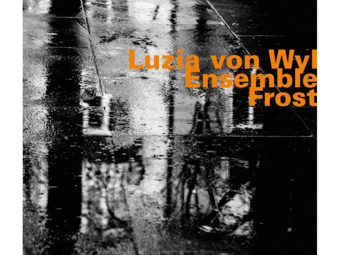 CD Luzia Von Wyl Ensemble - Frost