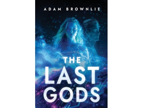 Livro The Last Gods de Adam Brownlie (Inglês)