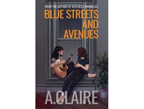 Livro Blue Streets and Avenues de A Claire (Inglês)
