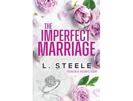 Livro The Imperfect Marriage Quentin amp Vivians story. Age Gap Marriage of Convenience Romance (The Davenports Book 2 de L Steele (Inglês)