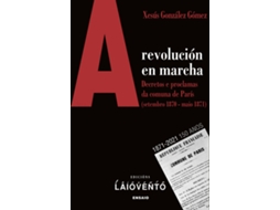 Livro A Revolucion En Marcha de Xesus Gonzalez Gomez
