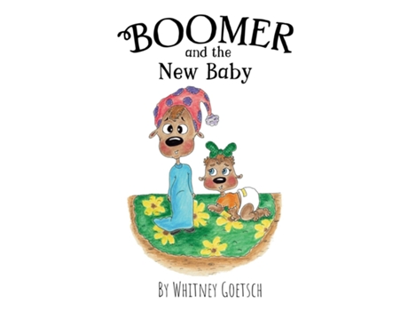 Livro Boomer and the New Baby de Whitney Helen Goetsch (Inglês)