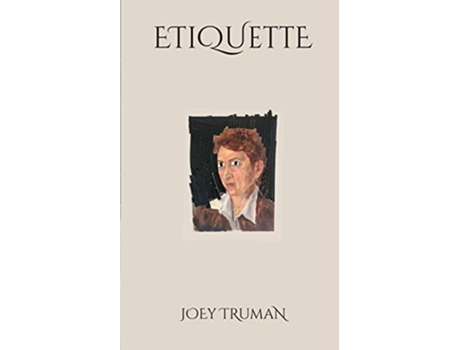 Livro Etiquette De Joey Truman (inglês)