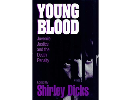 Livro Young Blood de Shirley Dicks (Inglês)