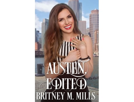 Livro Austen, Edited A Best Friends Romance De Mills, Britney Et Al. (inglês)