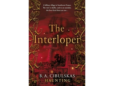 Livro The Interloper de BA Cibulskas (Inglês)