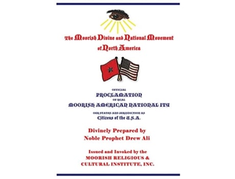 Livro Official Proclamation of Real Moorish American Nationality Our Status and Jurisdiction as Citizens of the USA de Noble Prophet Drew Ali (Inglês)