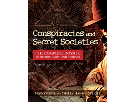 Livro Conspiracies and Secret Societies de Brad Steiger, Sherry Hansen Steiger et al. (Inglês)