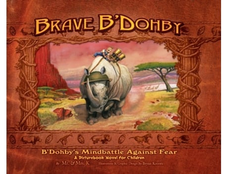 Livro Brave B'Dohby: B'Dohby's Mindbattle Against Fear (B'Dohby Adventure Book) Mrs K (Inglês)