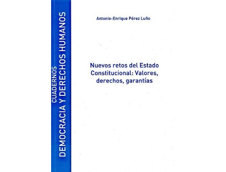 Livro Nuevos Retos Del Estado Constitucional: Valores, Derechos, Garantías de Antonio Enrique Perez Luño (Espanhol)