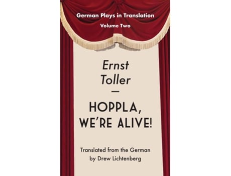 Livro Hoppla, Were Alive! Drama. de Ernst Toller (Inglês)