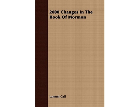 Livro 2000 Changes In The Book Of Mormon de Lamoni Call (Inglês)
