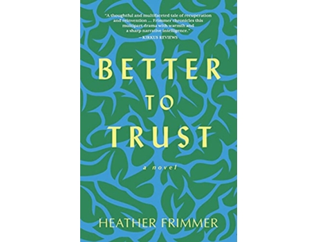 Livro Better to Trust de Heather Frimmer (Inglês)