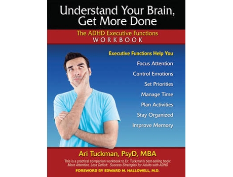Livro understand your brain, get more done de ari tuckman (inglês)