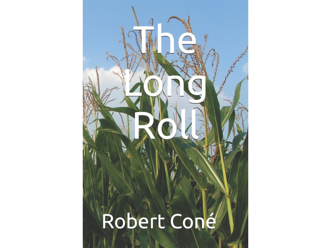 Livro The Long Roll de Robert Coné (Inglês)