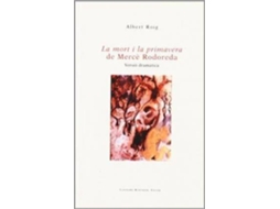 Livro La Mort I La Primavera De Mercè Rodoreda Versió Dramàtica de Albert Roig