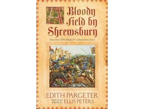 Livro a bloody field by shrewsbury de edith pargeter (inglês)