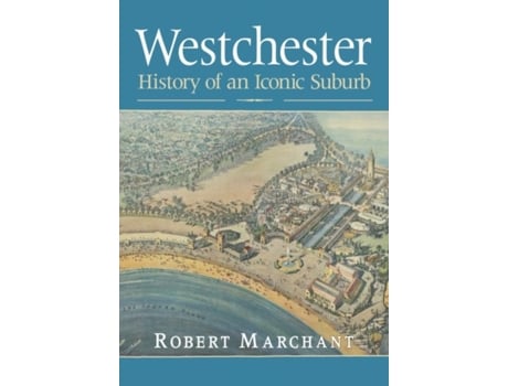 Livro westchester de robert marchant (inglês)