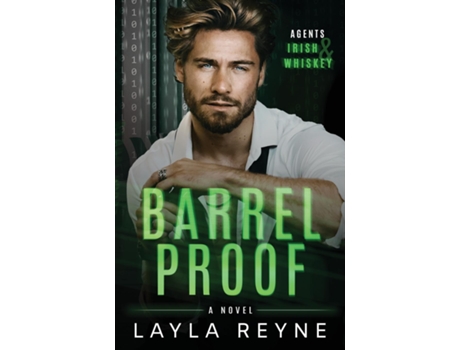 Livro Barrel Proof A Partners-to-Lovers Gay Romantic Suspense de Layla Reyne (Inglês)