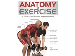 Livro Anatomy of Exercise de Pat Manocchia (Inglês)