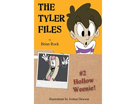 Livro The Tyler Files 2 Hollow Weenie de Brian Rock (Inglês)
