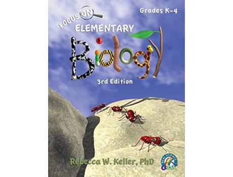 Livro Focus On Elementary Biology Student Textbook 3rd Edition softcover de Rebecca W Keller PH D (Inglês)