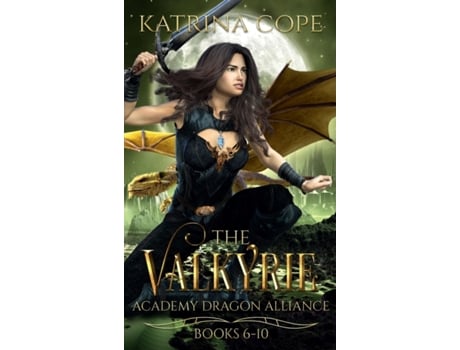 Livro Valkyrie Academy Dragon Alliance: Collection Books 6-10 Katrina Cope (Inglês)