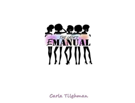 Livro The Ladys E De Carla Tilghman (inglês)