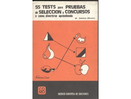 Livro 55 Test Para Pruebas De Seleccion Y Concursos de Asensio Moreno (Espanhol)