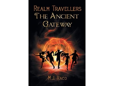 Livro Realm Travellers The Ancient Gateway de M J Raco (Inglês)