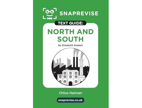 Livro North and South by Elizabeth Gaskell SnapRevise Text Guide de InStudent Education (Inglês)