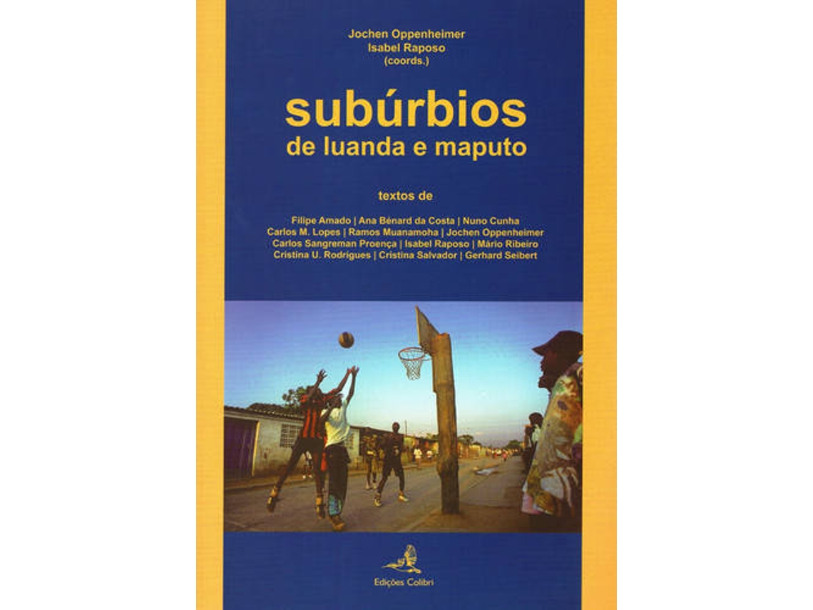 Livro Subúrbios De Luanda E Maputo de Isabel Raposo (Português)