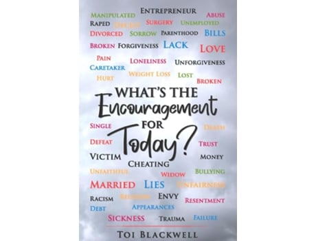 Livro Whats The Encouragement For Today? de Toi Blackwell (Inglês)