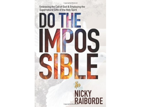 Livro Do the Impossible de Nicky S Raiborde (Inglês)