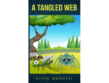 Livro A Tangled Web de Steve Wachtel (Inglês)