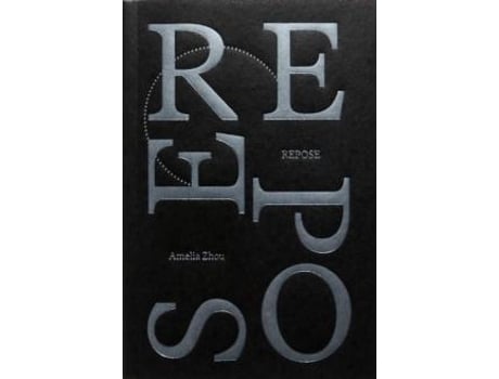 Livro Repose de Amelia Zhou (Inglês)