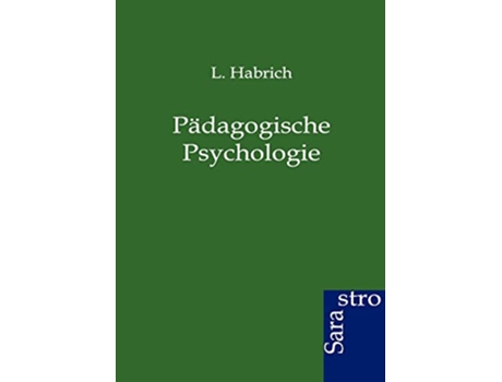 Livro Pädagogische Psychologie German Edition de L Habrich (Alemão)