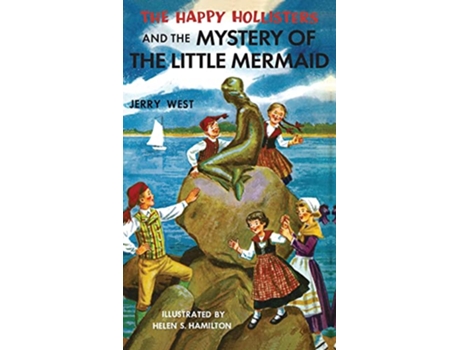 Livro The Happy Hollisters and the Mystery of the Little Mermaid Volume 18 de Jerry West (Inglês - Capa Dura)