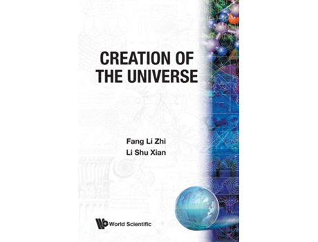 Livro Creation Of The Universe de Fang Li Zhi e Li Shu Xian (Inglês)