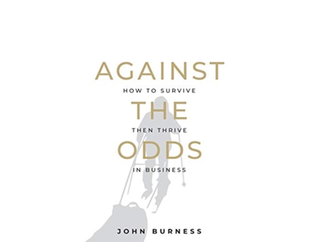 Livro Against the Odds de John Burness (Inglês)