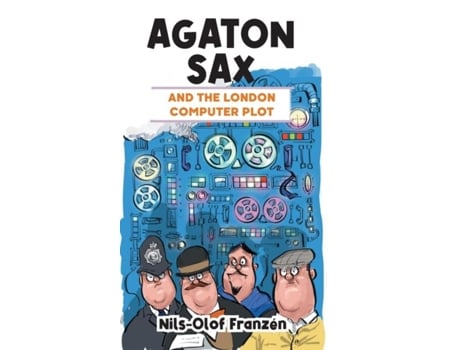 Livro Agaton Sax And The London Computer Plot De Nils-olof Franzén (inglês)
