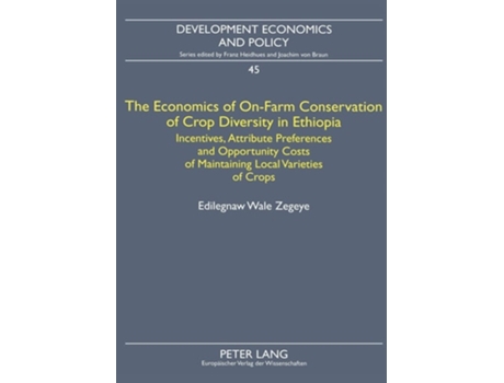 Livro The Economics of On-Farm Conservation of Crop Diversity in Ethiopia de Edilegnaw Wale Zegeye (Inglês)
