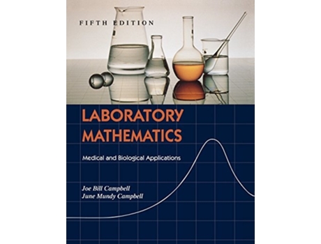 Livro Laboratory Mathematics de Joe Bill Campbell Phd e June Mundy Campbell Med Mt (Inglês - Capa Dura)