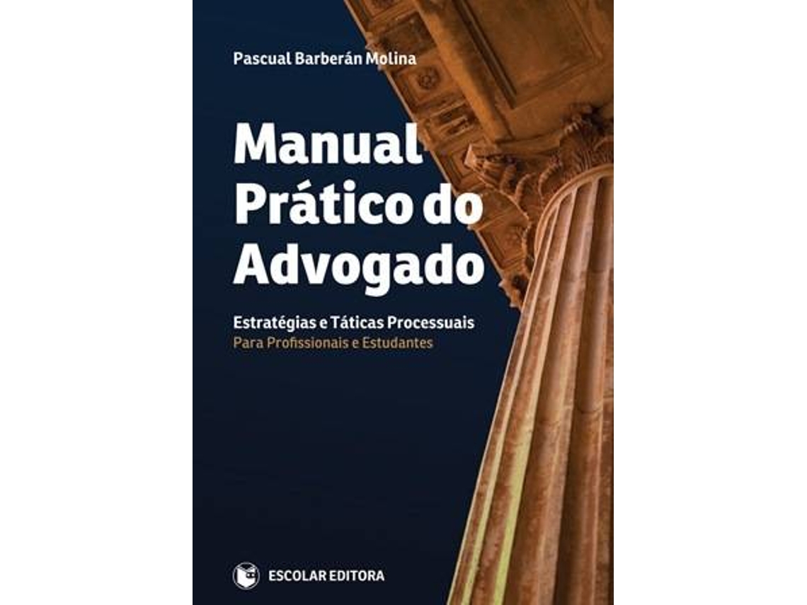 Livro Manual Prático Do Advogado de Pascual Barberán Molina (Português)
